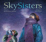 Native American Children's Books: SkySisters