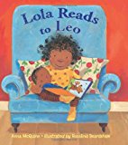Multicultural Book Series: Lola reads to Leo