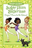 Multicultural Book Series: Sugar Plum Ballerinas