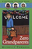 Multicultural Book Series: Zero Grandparents
