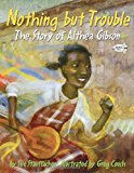 Multicultural Picture Books about Strong Female Role Models: Nothing But Trouble