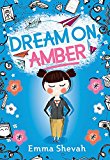 Middle Grade Novels With Multiracial Characters: Dream On, Amber