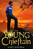Middle Grade Novels With Multiracial Characters: The Young Chieftain