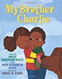 9 Multicultural Children's Books about Autism: My Brother Charlie