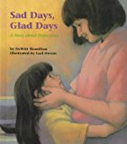 Multicultural Picture Books about Mental Illness: Sad Days, Glad Days