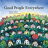 Multicultural Children's Books teaching Kindness & Empathy: Good People Everywhere