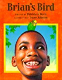 Multicultural Children's Books Featuring Blind Children: Brian's Bird