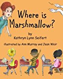 Multicultural Children's Books Featuring Blind Children: Where Is Marshmallow?