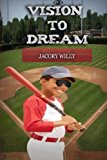 Multicultural Children's Books Featuring Blind Children: Vision To Dream