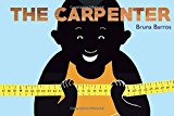 Multicultural STEAM Books for Children: The Carpenter