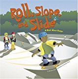 Multicultural STEAM Books for Children: Roll, Slope, and Slide
