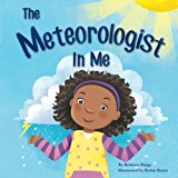 Multicultural STEAM Books for Children: The Meteorologist in Me