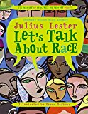 Children's Books to help talk about Racism & Discrimination: Let's Talk About Race