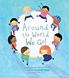 Multicultural Books About Children Around The World: Around the world we go