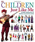 Multicultural Books About Children Around The World: Children Just Like Me