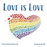 Multicultural Children's Books featuring LGBTQIA Characters: Love Is Love