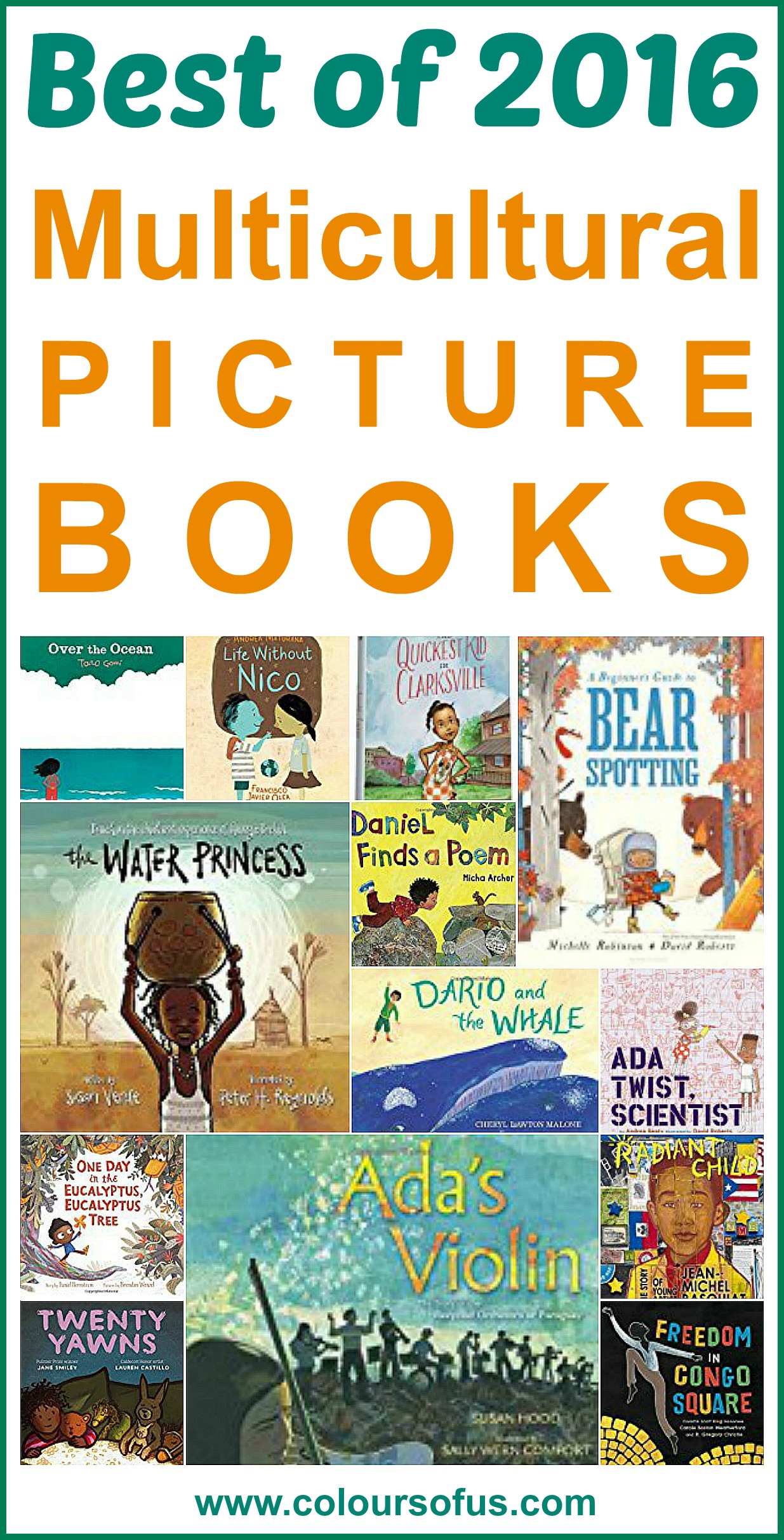 The 40 Best Multicultural Picture Books Of 2016 Colours Of Us