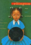Multicultural Children's Books for Black History Month: Ellington Was Not A Street