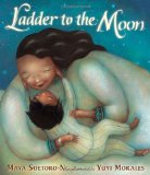 Asian Multicultural Children's Books - Preschool: Ladder to the Moon