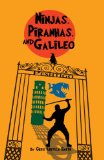 Asian & Asian American Children's Books: Ninja, Piranhas and Galileo