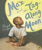 African Multicultural Children's Books - Preschool: Max And The Tag-Along Moon