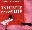 Multicultural Children's Book: Whistle For Willie by Ezra Jack Keats