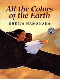 Multicultural Children’s Books – Elementary School: All The Colors of the Earth