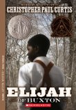 African American Historical Fiction for Middle School: Elijah of Buxton