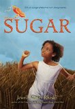 African American Historical Fiction for Middle School: Sugar