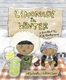 Multicultural Children's Books - Preschool: Lemonade In Winter