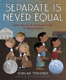 Multicultural Picture Books about Inspiring Women & Girls: Seperate Is Never Equal