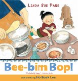 Asian & Asian American Children's Books: Bee-bim Bop!