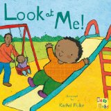 Multicultural Children's Books - Babies & Toddlers: Look At Me!