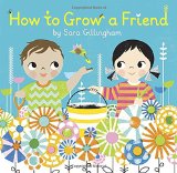 Multicultural Children's Books - Preschool: How To Grow A Friend