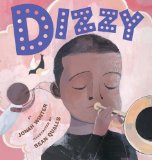 Children's Books About Legendary Black Musicians: Dizzy