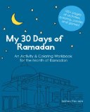 Children's Books about Ramadan & Eid: My 30 Days of Ramadan