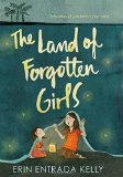 Multicultural Middle Grade Novels for Summer Reading: The Land Of Forgotten Girls