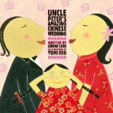 Asian & Asian American Children's Books: Uncle Peter's Amazing Chinese Wedding