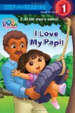 Multicultural Children's Books about Fathers: I Love My Papi!