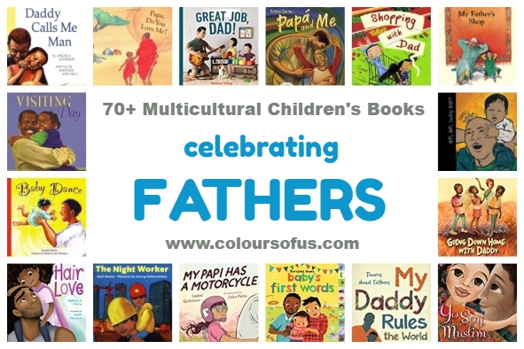 70+ Multicultural Children’s Books about Fathers
