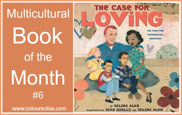 Multicultural Book of the Month: The Case for Loving
