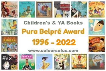 Pura Belpré Award Winners 1996 – 2022