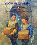 Children's Books set in the Middle East & Northern Africa: Snow in Jerusalem