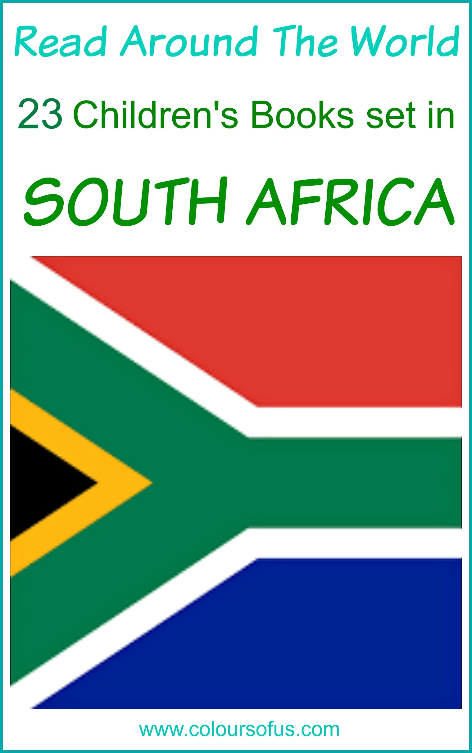 23 Children's Books set in South Africa Colours of Us