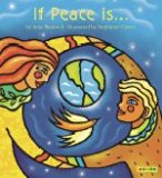 Multicultural Children's Books about peace: If Peace is...