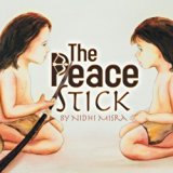 Multicultural Children's Books about peace: The Peace Stick