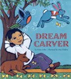 Children's Books set in Mexico: Dream Carver