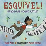 Children's Books set in Mexico: Esquivel