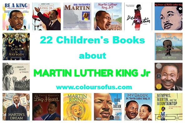 22 Children’s Books about Martin Luther King Jr.