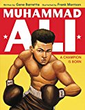 Children's Books About Extraordinary Black Athletes: Muhammad Ali